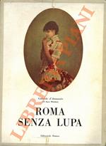 Roma senza lupa. Cronache mondane 1884-1888. A cura di A. Baldini e P.P. Trompeo.