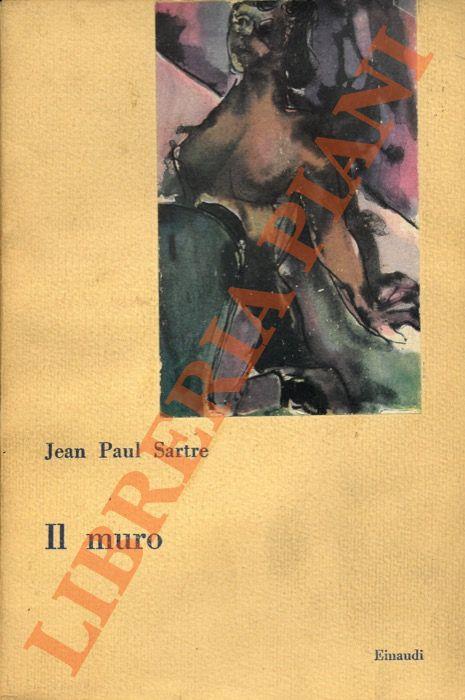 Il muro. - Jean-Paul Sartre - copertina