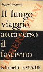 Il lungo viaggio attraverso il fascismo