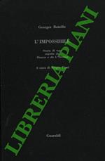 L’impossibile. Storia di topi seguito da Dianus e da L’Orestea.