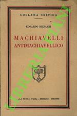 Machiavelli antimachiavellico