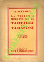 trilogie heroi-comique de Tartarin de Tarascon