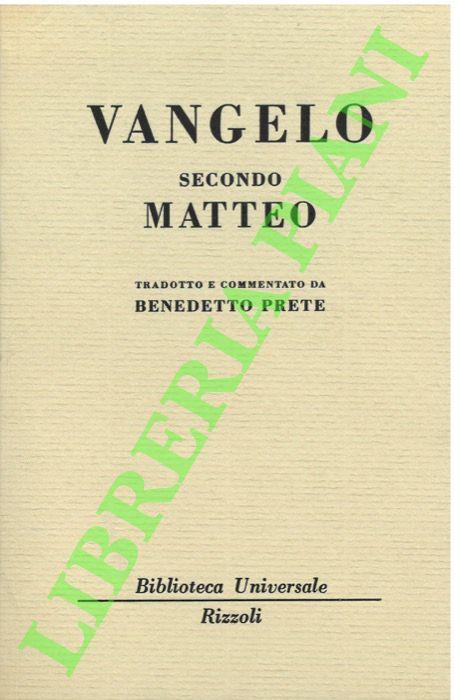 Vangelo secondo Matteo. - Benedetto Prete - copertina