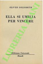 Ella si umilia per vincere