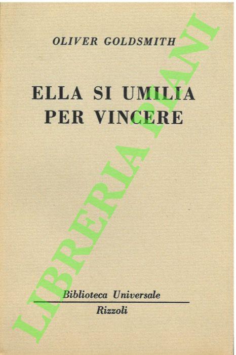 Ella si umilia per vincere - Oliver Goldsmith - copertina