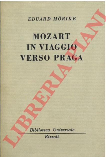 Mozart in viaggio verso Praga. - Eduard Mörike - copertina