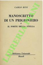 Manoscritto di un prigioniero e il forte della stella.