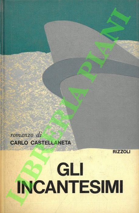 Gli incantesimi - Carlo Castellaneta - copertina