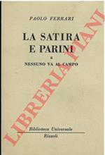 satira e Parini e Nessuno va al campo