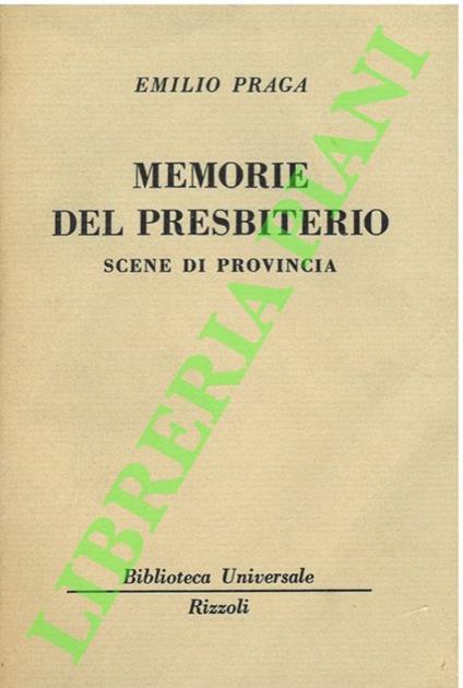 Memorie del presbiterio. Scene di provincia - Emilio Praga - copertina