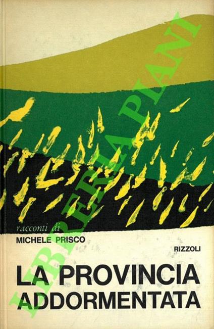 provincia addormentata - Michele Prisco - copertina