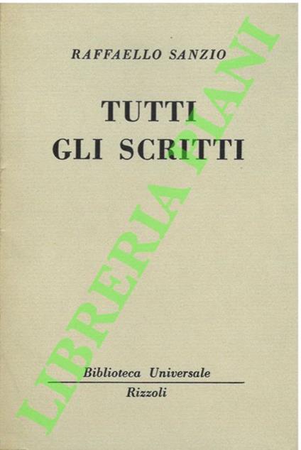 Tutti gli scritti. - Raffaello Sanzio - copertina