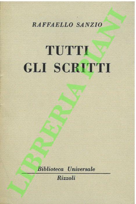 Tutti gli scritti. - Raffaello Sanzio - copertina