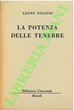 potenza delle tenebre.