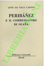 Peribañez e il commendatore di Ocaña.