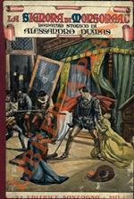 signora di Monsoreau. (Seguito dal Romanzo La Regina Margot)