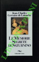 Le memorie segrete di Saturnino