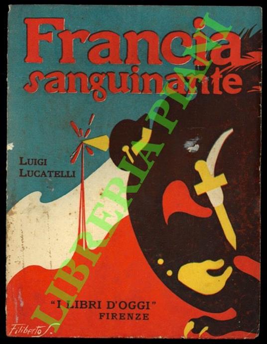 Francia insanguinata - Luigi Lucarelli - copertina