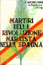 Martiri della Rivoluzione Marxista nella Spagna. Vol. II