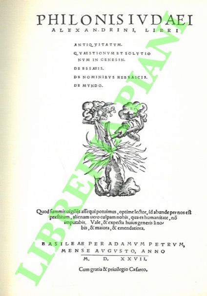 Philonis Iudei Alexandrini Libri Antiquitatum. Quaestionum et solutionum in Genesin. De Essaeis. De Nominibus Hebraicis. De Mundo. - Filone di Alessandria - copertina