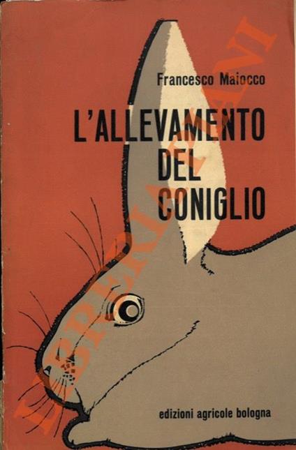 L' allevamento del coniglio - Francesco Maiocco - copertina