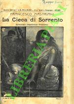 cieca di Sorrento. Unito a: La contessa di Montès. Unito a : Il mio cadavere