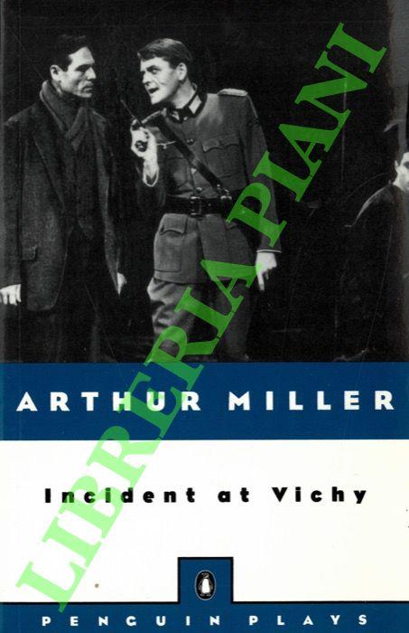 Incident at VIchy - Arthur Miller - copertina