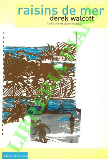 Raisins de mer - Derek Walcott - copertina