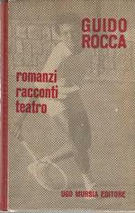 Romanzi racconti teatro