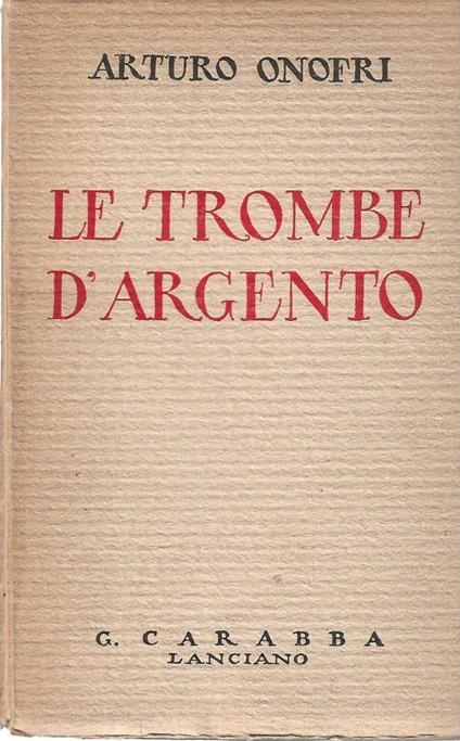 Le Trombe D'Argento - Arturo Onofri - copertina