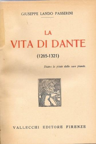 vita di Dante (1265 - 1321) - Giuseppe L. Passerini - copertina