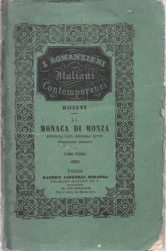 monaca di Monza. Storia del secolo XVII, in 2 tomi - Rosini - copertina