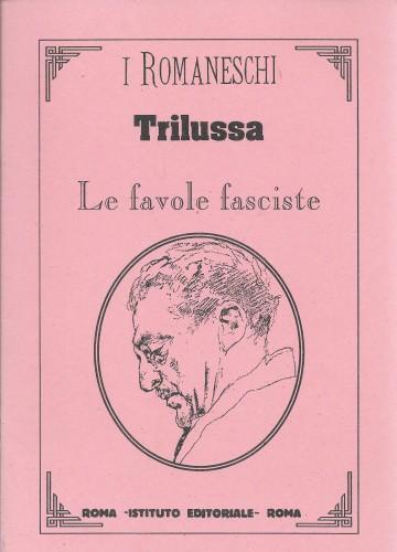 Le favole fasciste - Trilussa - copertina