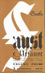 Faust e Urfaust vol. 1 - con testo tedesco a fronte