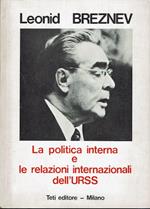 politica interna e le relazioni internazionali dell'URSS