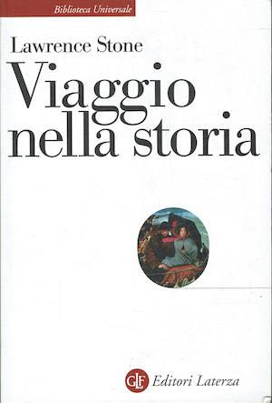 Viaggio nella storia - Lawrence Stone - copertina