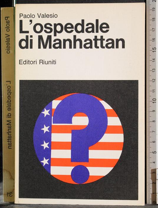 L' ospedale di Manhattan - Paolo Valesio - copertina