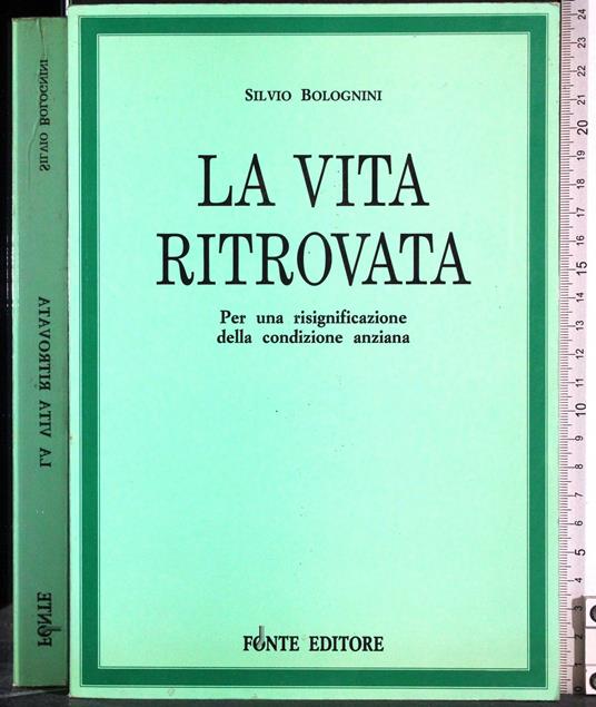 vita ritrovata - Silvio Bolognini - copertina