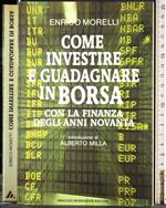 Come investire e guadagnare borsa finanza anni Novanta