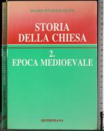 Storia della chiesa 2. Epoca medievale