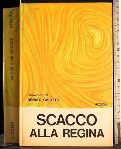 Scacco alla regina - Renato Ghiotto - copertina