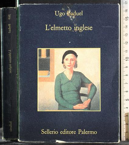 L' elmetto inglese - Ugo Baduel - copertina