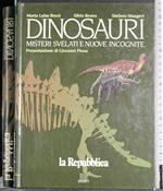 Dinosauri misteri svelati e nuove incognite