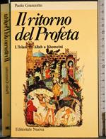 Il ritorno del Profeta. L'Islam da Allah a Khomeini