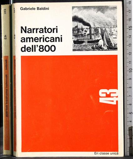 Narratori americani dell'800 - Gabriele Baldini - copertina