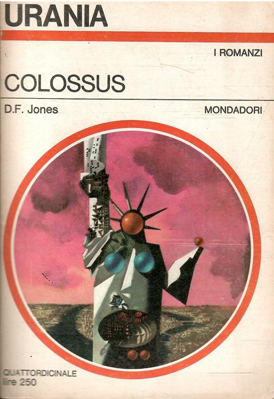 Colossus - Urania 475 - D. F. Jones - copertina