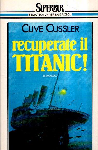 Recuperate Il Titanic! - copertina