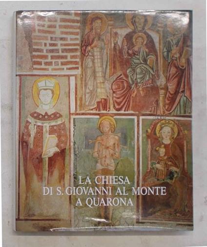 chiesa di S. Giovanni al Monte a Quarona - copertina