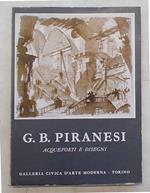 G.B. Piranesi. Acqueforti e disegni