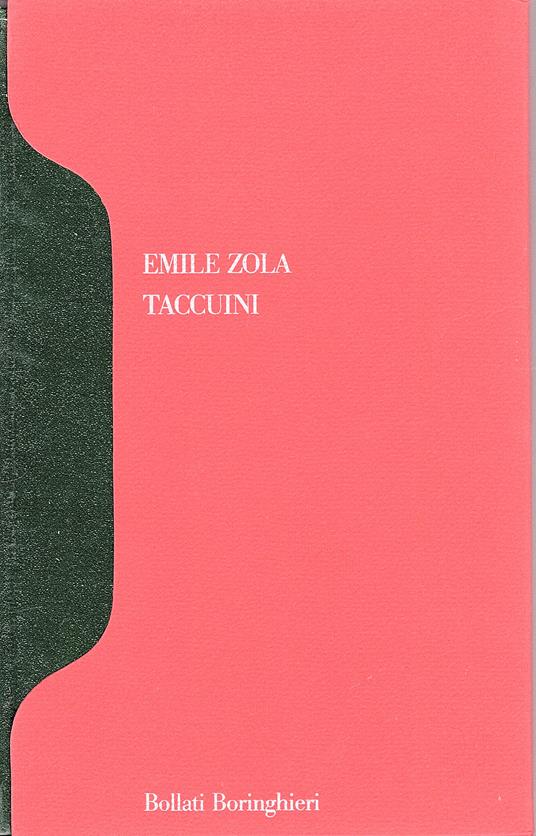 Taccuini. Un etnografia inedita della Francia. A cura di Henri Mitterand - Émile Zola - copertina